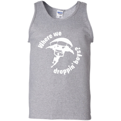 Fortnite Where We Droppin Tank Top - The White Eagles