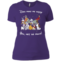 Disney Dogs. Dogs Make Me Happy You Not So Much Tshirts Ladies' Shirt - The White Eagles