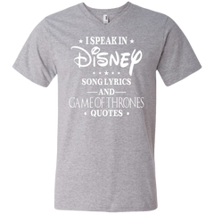 I Speak In Disney Song Lyrics And Game Of Thrones Quotes Shirt Men's V-Neck T-Shirt - The White Eagles