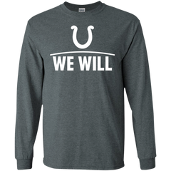 We Will Shirt For Indianapolis Colts Fans LS Cotton T-Shirt - The White Eagles