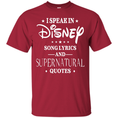 I Speak In Disney Song Lyrics And Supernatural Quotes Shirt Cotton T-Shirt - The White Eagles