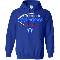 Nfl Dilly Dilly Dallas Cowboys A True Friend Of The Cowboys Hoodie - The White Eagles