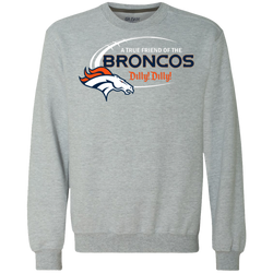 Dilly Dilly Denver Broncos A True Friend Of The Broncos Sweatshirt - The White Eagles