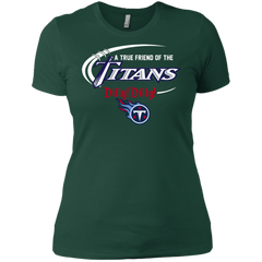 Dilly Dilly Titans A True Friend Of The Titans Ladies' Shirt - The White Eagles