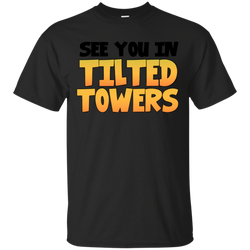 Fortnite See You In Tilted Towers Cotton T-Shirt - The White Eagles
