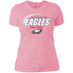Nfl Dilly Dilly Philadelphia Eagles A True Friend Of The Eagles Ladies' Shirt - The White Eagles