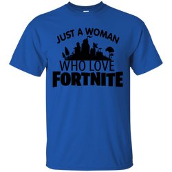 Fortnite Just A Woman Who Loves Fortnite Cotton T-Shirt - The White Eagles