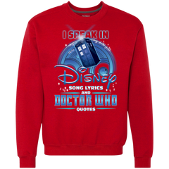 I Speak In Disney Song Lyrics And Doctor Who Quotes Shirt Sweatshirt - The White Eagles