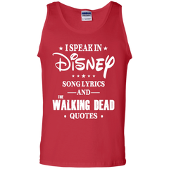 I Speak In Disney Song Lyrics And The Walking Dead Quotes Shirt Tank Top - The White Eagles