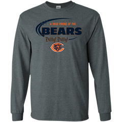 Dilly Dilly Chicago Bears A True Friend Of The Bears LS Cotton T-Shirt - The White Eagles