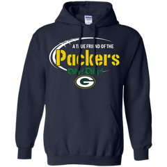 Dilly Dilly Packers A True Friend Of The Packers Hoodie - The White Eagles