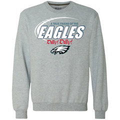 Nfl Dilly Dilly Philadelphia Eagles A True Friend Of The Eagles Sweatshirt - The White Eagles