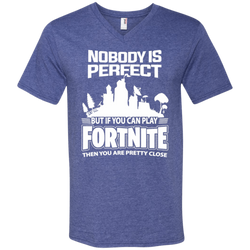 Fortnite Nobody Is Perfect But If You Can Play Fortnite Men's V-Neck T-Shirt - The White Eagles