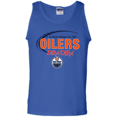 Dilly Dilly A True Friend Of The Edmonton Oilers Tank Top - The White Eagles