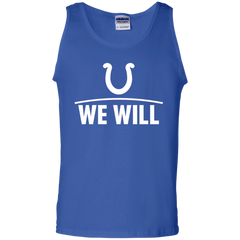 We Will Shirt For Indianapolis Colts Fans Tank Top - The White Eagles