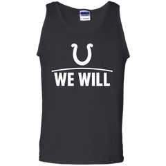 We Will Shirt For Indianapolis Colts Fans Tank Top - The White Eagles