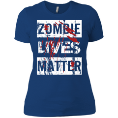 Zombie Lives Matter Tshirt Ladies' Shirt - The White Eagles