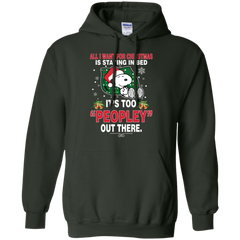 I Want For Christmas Is Staying In Bed Snoopy The Peanuts Movie Hoodie - The White Eagles