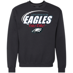 Nfl Dilly Dilly Philadelphia Eagles A True Friend Of The Eagles Sweatshirt - The White Eagles
