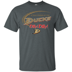 Dilly Dilly A True Friend Of The Anaheim Ducks Cotton T-Shirt - The White Eagles