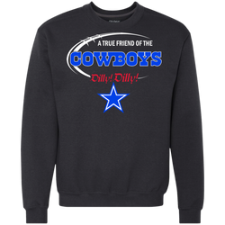 Nfl Dilly Dilly Dallas Cowboys A True Friend Of The Cowboys Sweatshirt - The White Eagles