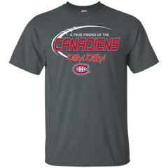 Dilly Dilly A True Friend Of The Montreal Canadiens Cotton T-Shirt - The White Eagles