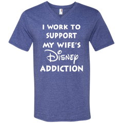 I Work To Support My Wife's Disney Addiction - Disney Shirt Men's V-Neck T-Shirt - The White Eagles