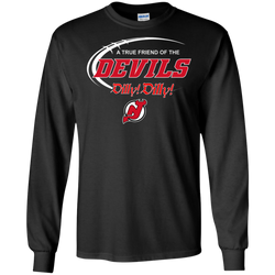 Dilly Dilly A True Friend Of The New Jersey Devils LS Cotton T-Shirt - The White Eagles