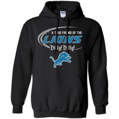 Dilly Dilly Lions A True Friend Of The Lions Hoodie - The White Eagles