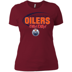 Dilly Dilly A True Friend Of The Edmonton Oilers Ladies' Shirt - The White Eagles