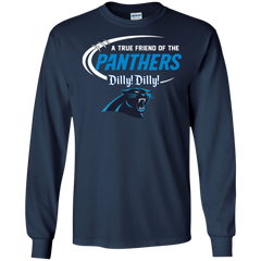 Dilly Dilly Panthers A True Friend Of The Panthers LS Cotton T-Shirt - The White Eagles