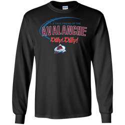 Dilly Dilly A True Friend Of The Colorado Avalanche LS Cotton T-Shirt - The White Eagles