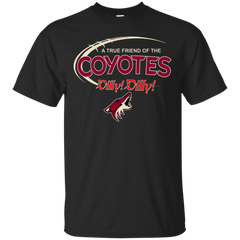 Dilly Dilly A True Friend Of The Arizona Coyotes Cotton T-Shirt - The White Eagles