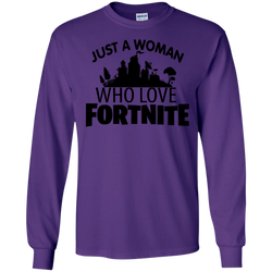 Fortnite Just A Woman Who Loves Fortnite LS Cotton T-Shirt - The White Eagles