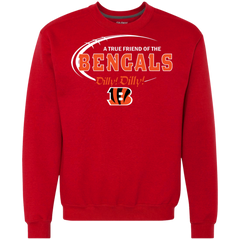 Dilly Dilly Cincinnati Bengals A True Friend Of The Bengals Sweatshirt - The White Eagles