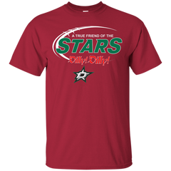 Dilly Dilly A True Friend Of The Dallas Stars Cotton T-Shirt - The White Eagles