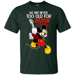 We Are Never Too Old For Elvis Presley Mickey Cotton T-Shirt - The White Eagles