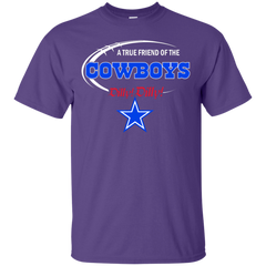 Nfl Dilly Dilly Dallas Cowboys A True Friend Of The Cowboys Cotton T-Shirt - The White Eagles