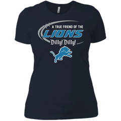 Dilly Dilly Lions A True Friend Of The Lions Ladies' Shirt - The White Eagles