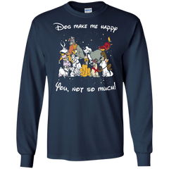 Disney Dogs. Dogs Make Me Happy You Not So Much Tshirts LS Cotton T-Shirt - The White Eagles
