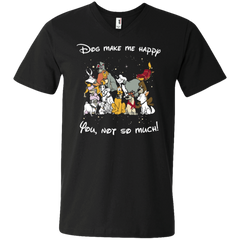 Disney Dogs. Dogs Make Me Happy You Not So Much Tshirts Men's V-Neck T-Shirt - The White Eagles