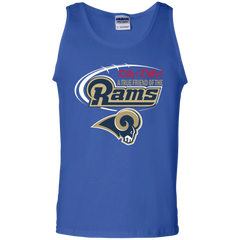 Dilly Dilly Los Angeles Rams A True Friend Of The Rams Tank Top - The White Eagles