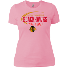 Dilly Dilly A True Friend Of The Chicago Blackhawks Ladies' Shirt - The White Eagles