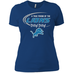 Dilly Dilly Lions A True Friend Of The Lions Ladies' Shirt - The White Eagles