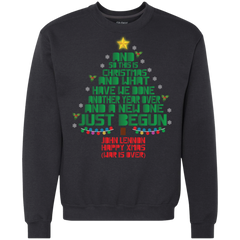 And So This Is And What Have We Done Another Year Over And A New One Just Begun John Lennon War Is Over Sweatshirt - The White Eagles