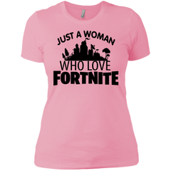Fortnite Just A Woman Who Loves Fortnite Ladies' Shirt - The White Eagles
