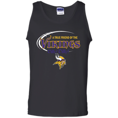 Dilly Dilly Minnesota Vikings A True Friend Of The Vikings Tank Top - The White Eagles