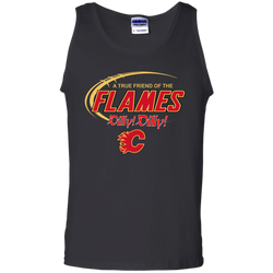 Dilly Dilly A True Friend Of The Calgary Flames Tank Top - The White Eagles