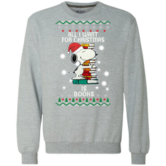 All I Want For Christmas Is Books Snoopy The Peanuts Movie Sweatshirt - The White Eagles