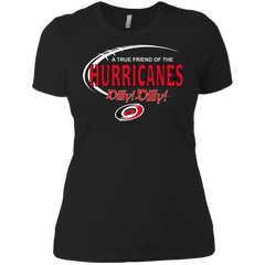Dilly Dilly A True Friend Of The Carolina Hurricanes Ladies' Shirt - The White Eagles